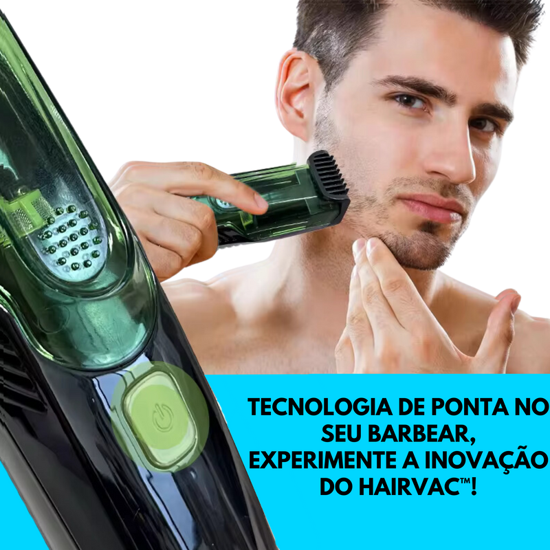 [PROMOÇÃO EXCLUSIVA: COMPRE 1 E GANHE UM KIT PÓS-BARBA GRÁTIS] Máquina de Barbear a Vácuo - Hairvac™